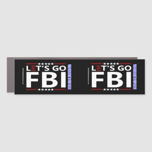 Lets Go FBI Car Magnet