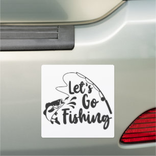 Lets Go Fishing Car Magnet