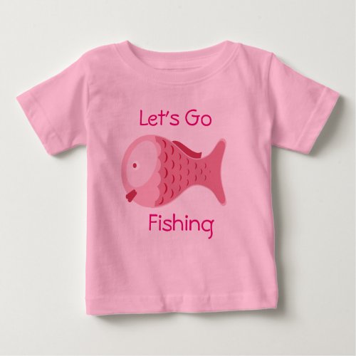 Lets Go Fishing Pink Baby One Piece Tee