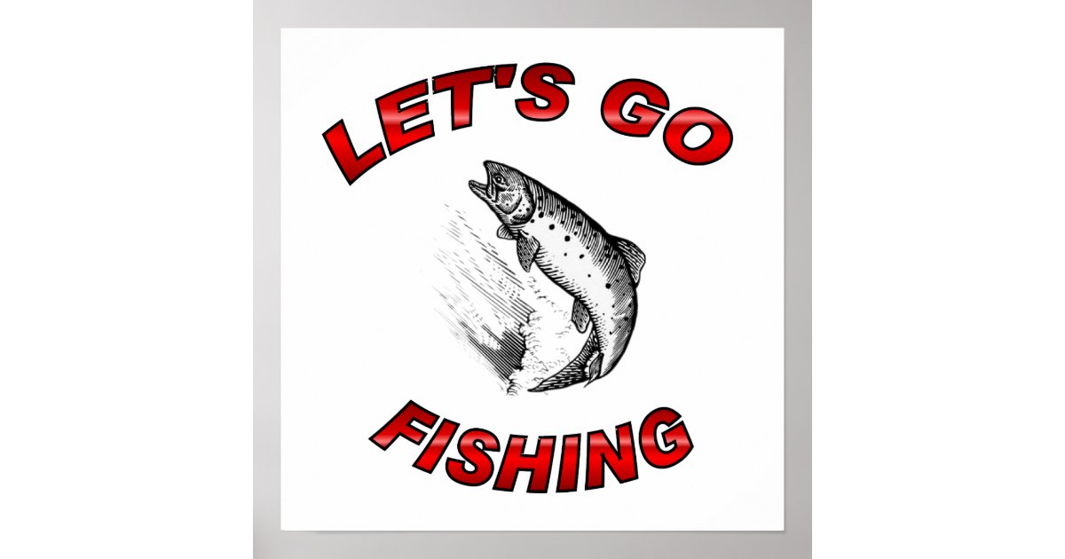 Lets go fishing poster