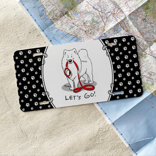 Let's Go! (for a walk) Samoyed w red leash Funny License Plate (In Situ)