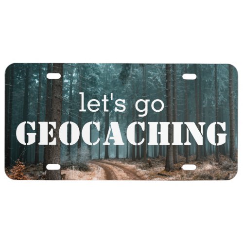 Lets Go Geocaching With Your Custom Photograph License Plate