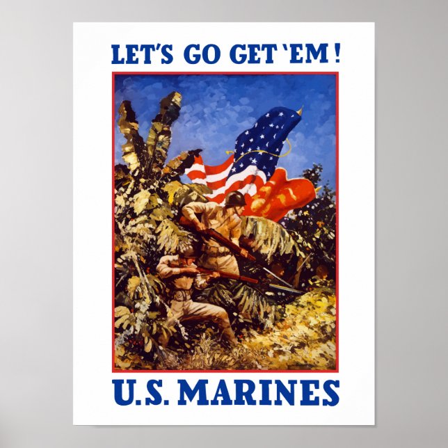 Let's Go Get 'Em! Marines Poster (Front)