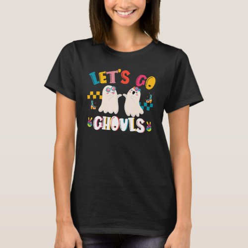 Lets Go Ghouls 60s 70s Vintage Hippie Cute Ghost H T_Shirt