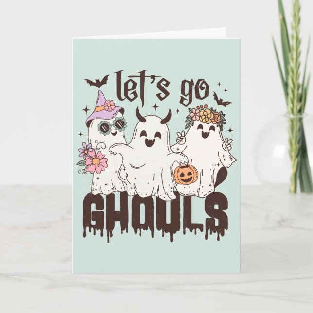 "Lets go Ghouls"  Card (Front)