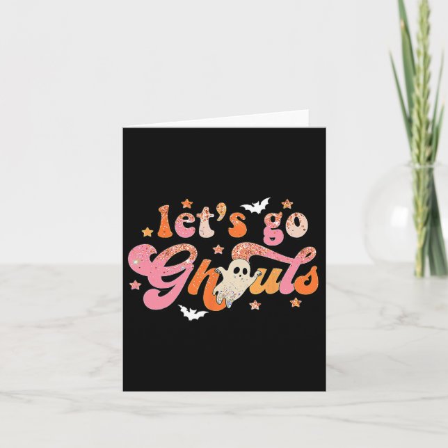 Let's Go Ghouls Cute Ghost Boo Fun Halloween Women Card (Front)