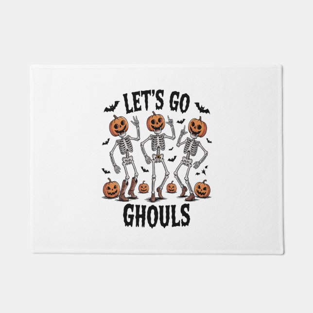 Let's Go Ghouls, Funny Spooky Doormat (Front)