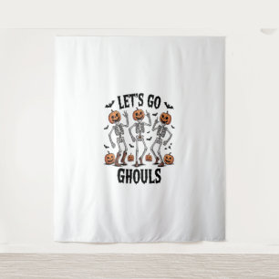 Let's Go Ghouls, Funny Spooky Tapestry