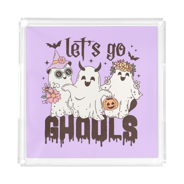 Let's Go Ghouls Halloween Acrylic Tray (Front)