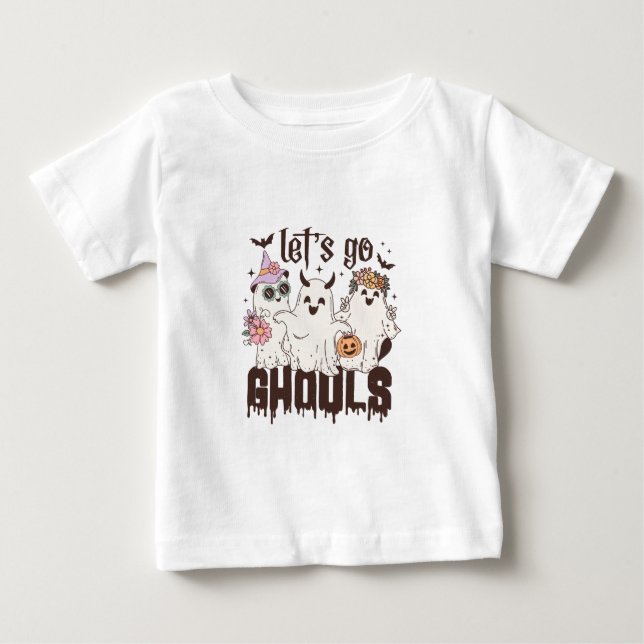 Let's Go Ghouls Halloween Baby T-Shirt (Front)