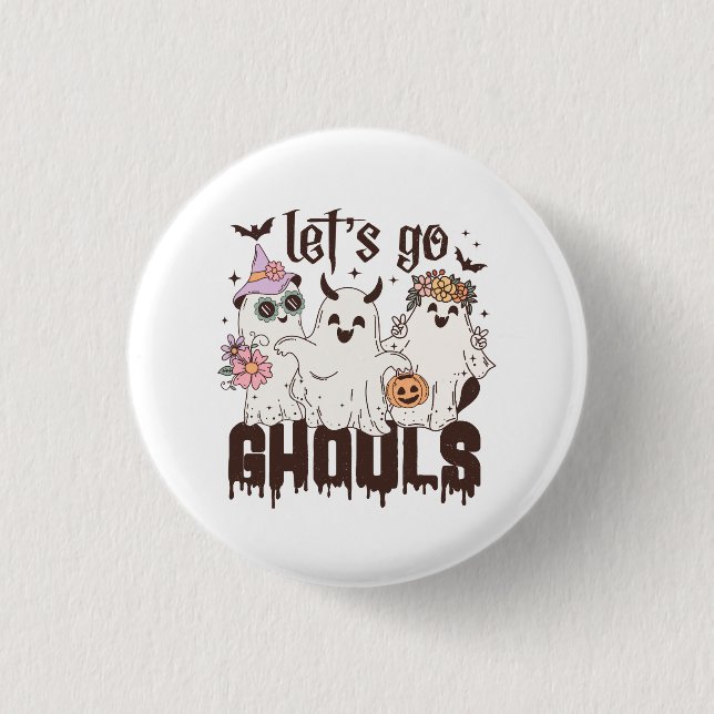 Let's Go Ghouls Halloween Button (Front)