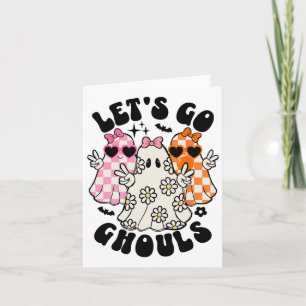 Let's Go Ghouls Halloween Ghost Floral Spooky Seas Card