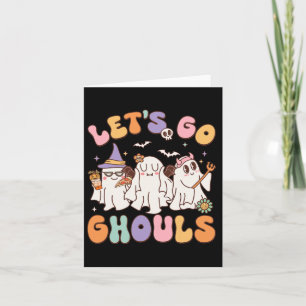 Let's Go Ghouls Halloween Ghost Outfit Costume Ret Card