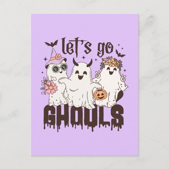 Let's Go Ghouls Halloween Postcard (Front)