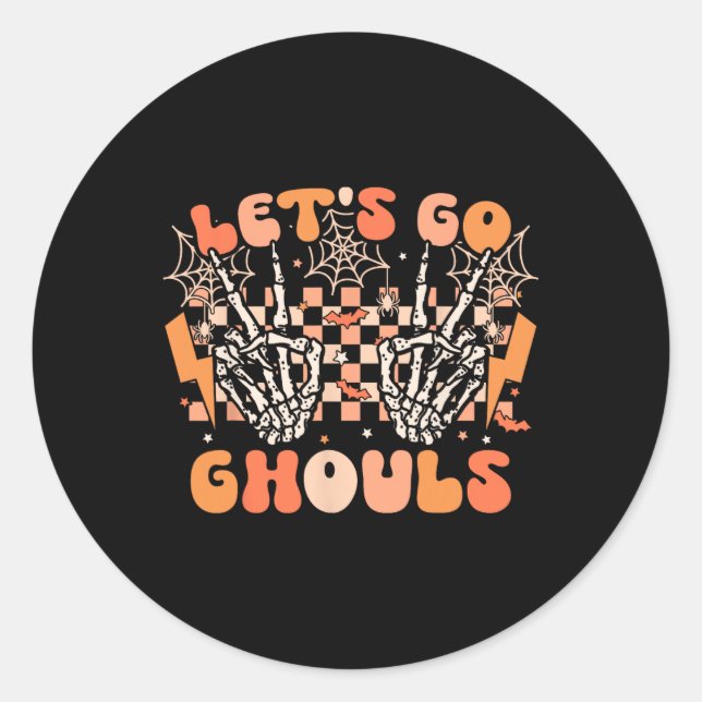 Let's Go Ghouls Halloween Skeleton Costume Retro G Classic Round Sticker (Front)