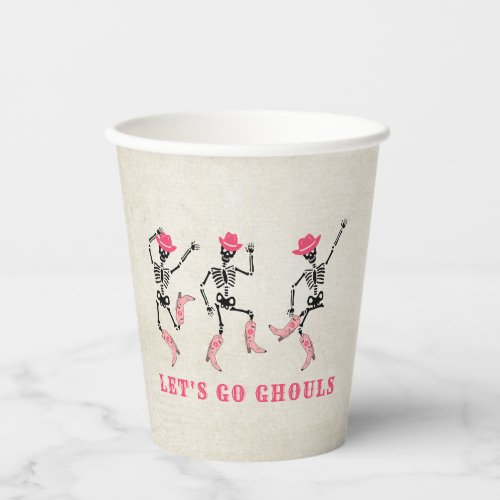 Lets Go Ghouls Halloween Skeletons Pink Cowgirl Paper Cups