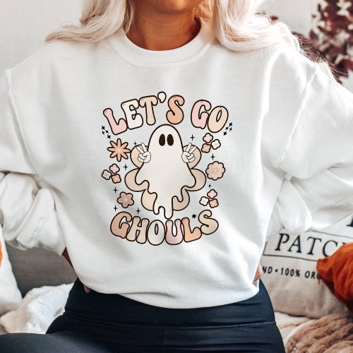 Lets Go Ghouls Halloween Sweatshirt
