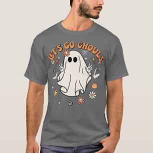 Let's Go Ghouls Retro Halloween Party Funny Ghost T-Shirt