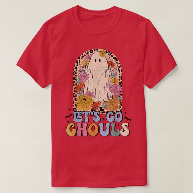 Let's Go Ghouls Spooky Season Halloween Trick Or T T-Shirt (Design Front)