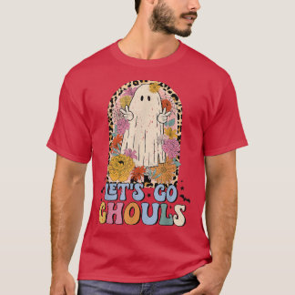 Let's Go Ghouls Spooky Season Halloween Trick Or T T-Shirt
