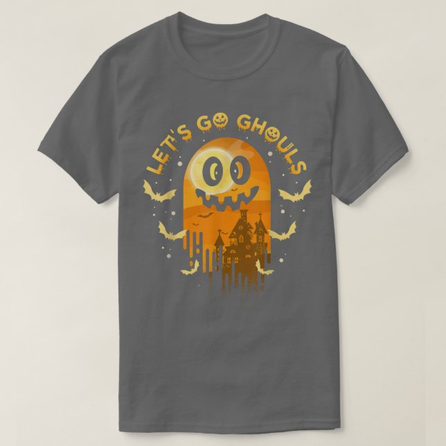 Let's Go Ghouls Spooky Season Halloween Trick Or T T-Shirt (Design Front)