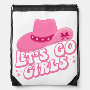Let's Go Girls - Cowboy Hats - Cowgirl Hats Drawstring Bag