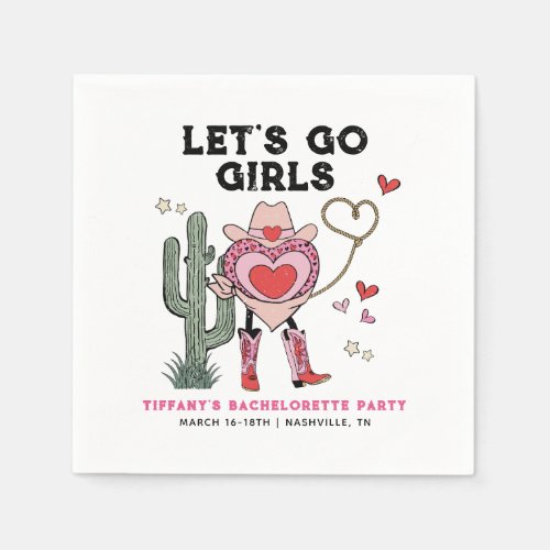 Lets Go Girls Cowgirl Bachelorette Weekend Napkins