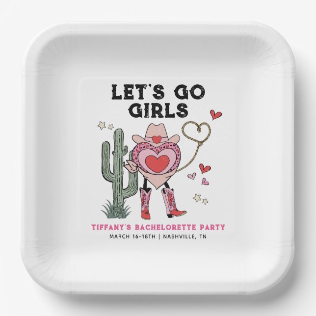 Let's Go Girls Cowgirl Bachelorette Weekend Paper Plates (Front)