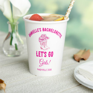 Let's Go Girls Cowgirl Nashville Bachelorette Girl Paper Cups