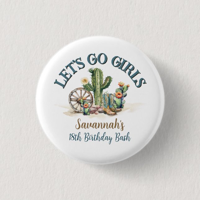 Lets Go Girls Cowgirl Rodeo Theme Birthday Party Button (Front)
