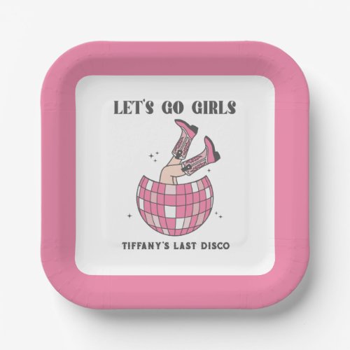 Lets Go Girls Disco Cowgirl Bachelorette Paper Plates