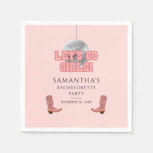 Lets Go Girls Disco Cowgirl Bachelorette Party Napkins