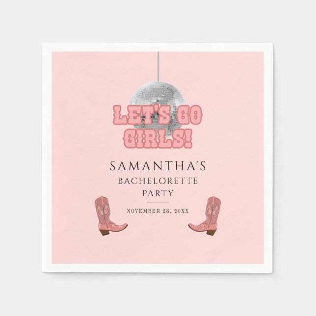 Lets Go Girls Disco Cowgirl Bachelorette Party Napkins (Front)