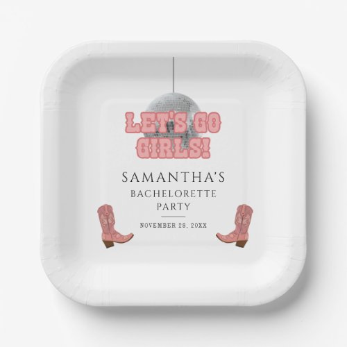 Lets Go Girls Disco Cowgirl Bachelorette Party Paper Plates
