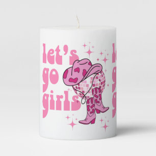 Lets Go Girls Disco Cowgirl Bachelorette Party  Pillar Candle