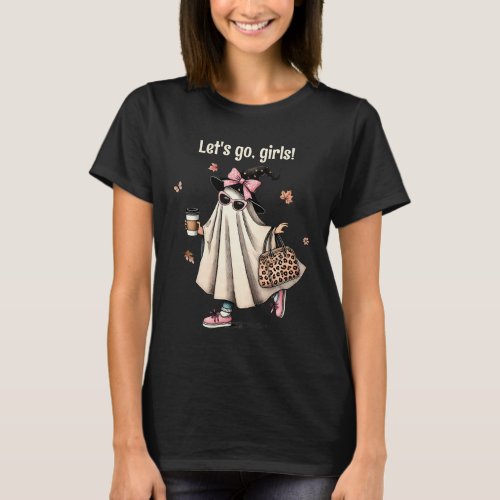 Lets Go Girls Halloween Girl Ghost with Coffee  T_Shirt