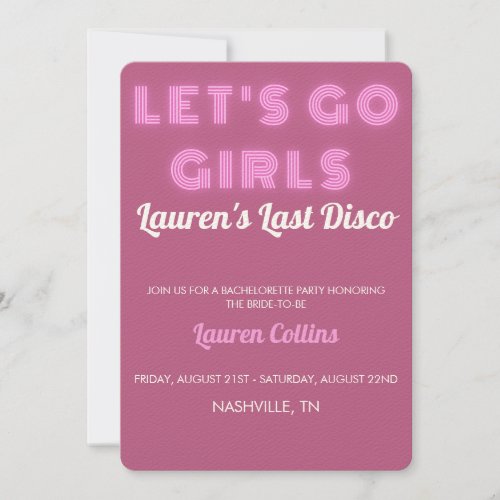 Lets Go Girls Pink Bachelorette Invitation  