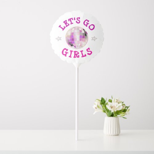 Lets GO Girls pink  Bachelorette Party   Balloon