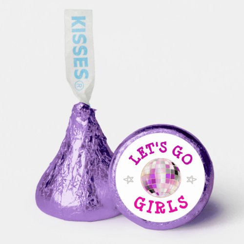 Lets GO Girls pink  Bachelorette Party    Hersheys Kisses