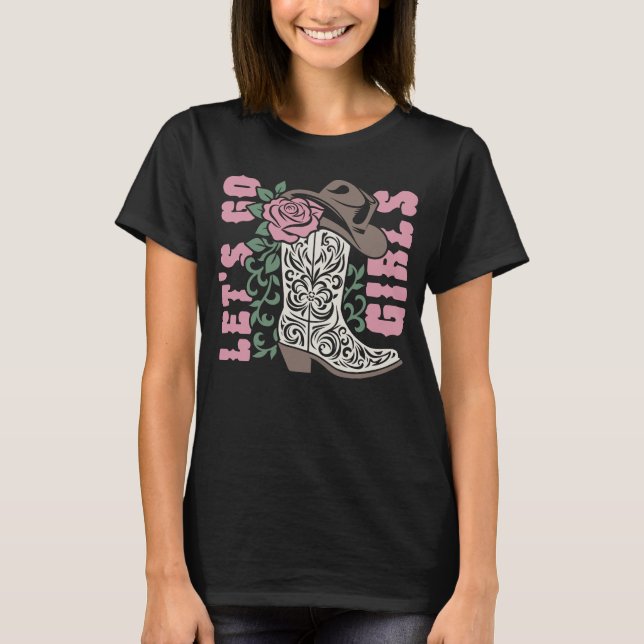 Let's go girls  T-Shirt (Front)
