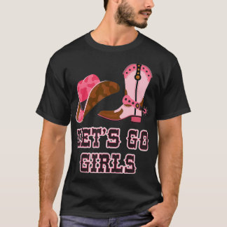 Lets Go Girls Vintage Western Country Cowgirl Boot T-Shirt