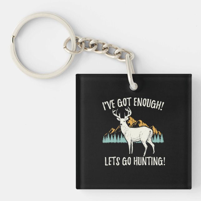 Let's Go Hunting Keychain (Front)