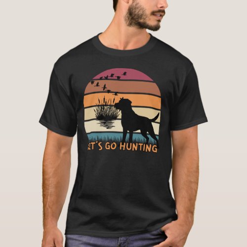 Lets Go Hunting T_Shirt