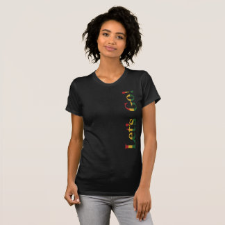 Let's Go! II T-Shirt