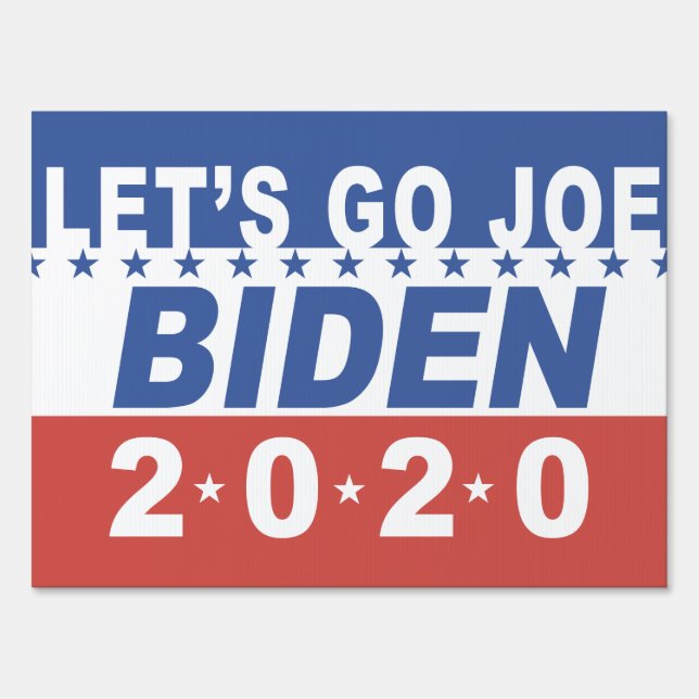 Let's go Joe Biden 2020 Election Sign (Front)