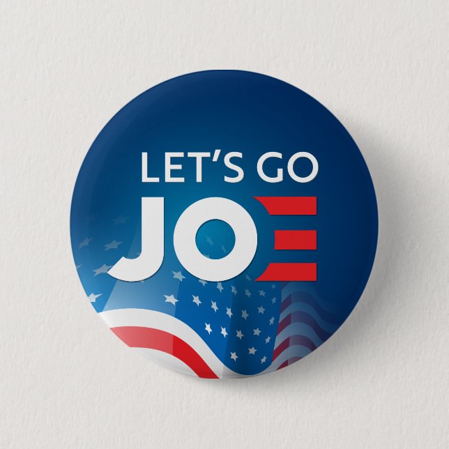 Let's Go Joe! Biden President 2020 - Anti-Trump Button (Front)