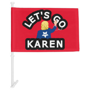 LET'S GO KAREN CAR FLAG