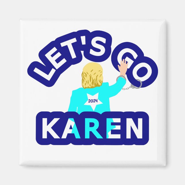 LET'S GO KAREN MAGNET (Front)