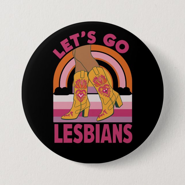 Let's Go Lesbians LGBTQ Pride Month Cowgirl Button (Front)
