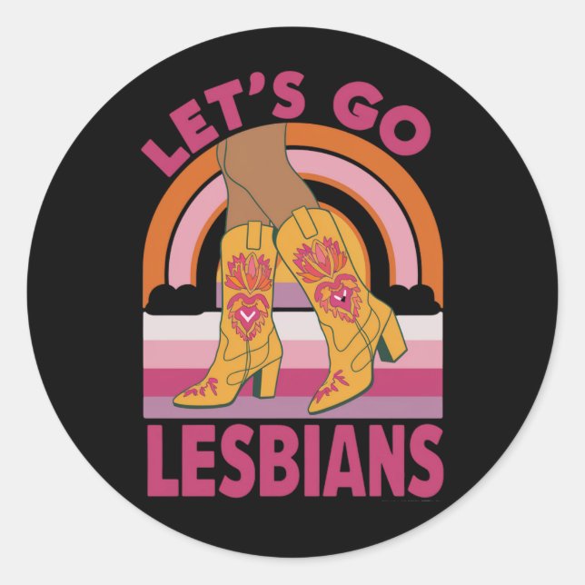Let's Go Lesbians LGBTQ Pride Month Cowgirl Classic Round Sticker (Front)